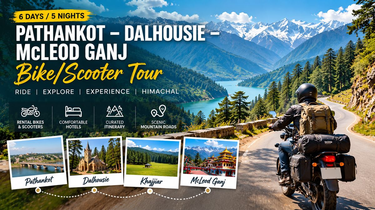 Pathankot – Dalhousie – McLeod Ganj bike and scooter tour